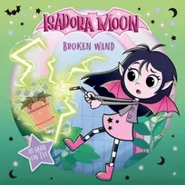 KNYGA Children's, Oxford Isadora Moon: Broken Wand (An exciting picture book retelling of Isadora's on-screen adventures, perfect for fans aged 4-6)