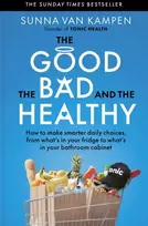 KNYGA Kampen, Sunna van Good, the Bad and the Healthy: How to make smarter daily choices
