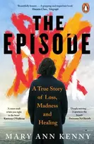 KNYGA Kenny, Mary Ann Episode: A True Story of Loss, Madness and