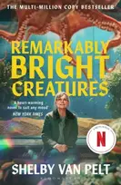 KNYGA Van Pelt, Shelby Remarkably Bright Creatures: ‘That Octopus Book’, the international bestseller, now a major Netflix filmas