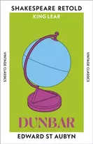 KNYGA St Aubyn, Edward Dunbar: King Lear, Retold
