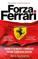 KNYGA Saunders Nate Forza Ferrari: How F1’s Most Famous Team Can Win Again