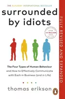 KNYGA Erikson Thomas Surrounded by Idiots: The Four Types of Human Behaviour and How to Effectively Communicate with Each in Business (and in Life)
