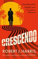 KNYGA Harris Robert J Crescendo: it's murder in Hollywood