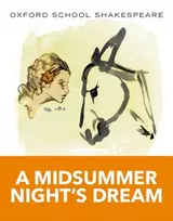 KNYGA Shakespeare, William Oxford School Shakespeare: Midsummer Night's Dream