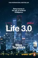 KNYGA Tegmark, Max Life 3.0: Being Human in the Age of Artificial Intelligence