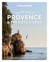 KNYGA Lonely Planet; Richards, Anna Lonely Planet Experience Provence & the Cote d'Azur