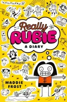 KNYGA Frost, Maddie Really Rubie: A Diary: Laugh out loud at the true tween summer-holiday experience - awkward, DRAMATIC, and really fun! - in this hilarious diary-style series packed full of doodles