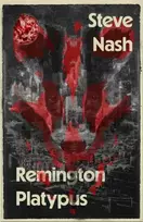 KNYGA Nash, Steve Remington Platypus
