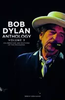 KNYGA Barker, Derek Bob Dylan Anthology Vol. 3: Celebrating the 200th ISIS Edition