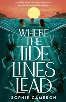KNYGA Cameron, Sophie Where the Tide Lines Lead
