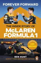 KNYGA Hunt, Ben Forever Forward: The inside story of McLaren Formula 1