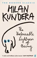 KNYGA Kundera, Milan Unbearable Lightness of Being: 'A dark and brilliant achievement' (Ian McEwan)