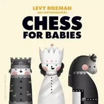 KNYGA Rozman, Levy; GothamChess Chess for Babies