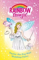 KNYGA Meadows, Daisy Rainbow Magic: Taylor the Pop Star Wedding Fairy