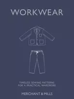 KNYGA Merchant & Mills Workwear: Timeless sewing patterns for a practical wardrobe