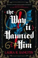 KNYGA R. Samotin, Laura Way It Haunted Him
