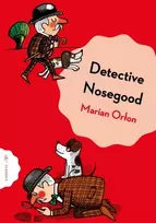KNYGA Orlon, Marian Detective Nosegoode Investigates