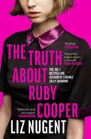 KNYGA Nugent, Liz Truth About Ruby Cooper