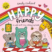 KNYGA Coxhead Emily Happy Friends: A Cute and Cosy Colouring Book: Enjoy HOURS of holiday fun - perfect for kids, teens and adults, with wholesome scenes, cute animal friends, bold and easy designs to relax with