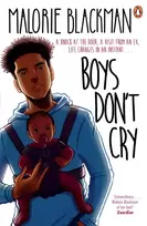 KNYGA Blackman Malorie Boys Don't Cry