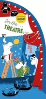KNYGA Jansson, Tove In the Theatre: A Lift-the-Flap Moomin Story