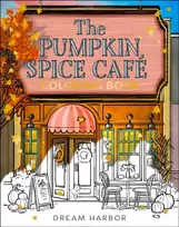KNYGA Gilmore, Laurie Pumpkin Spice Cafe Coloring Book
