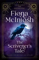 KNYGA Mcintosh Fiona Scrivener's Tale: From The World of The Quickening An Epic Fantasy of Hidden Magic, Dark Secrets and a Journey Between Worlds