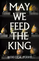 KNYGA Perry, Rebecca May We Feed the King