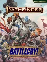 KNYGA Bonner Logan Pathfinder RPG: Battlecry! (P2)