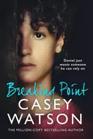 KNYGA Watson, Casey Breaking Point: Daniel Just Wants Someone He Can Rely on
