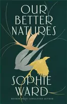 KNYGA Ward, Sophie Our Better Natures