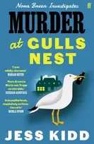 KNYGA Kidd Jess Murder at Gulls Nest: Nora Breen Investigates, the charming new historical seaside murder mystery, from much-loved author Jess Kidd