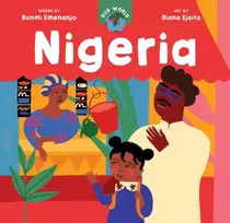 KNYGA Emenanjo Bunmi Our World: Nigeria