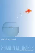KNYGA Draper Sharon M Out of My Mind