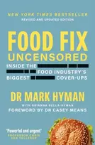 KNYGA Hyman Mark Food Fix Uncensored: Inside The Food Industry's Biggest Cover-Ups