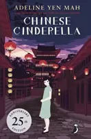 KNYGA Yen Mah, Adeline Chinese Cinderella: 25th Anniversary Edition