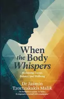 KNYGA Malik Jasmin Tzortzakakis When the Body Whispers
