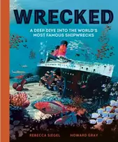KNYGA Siegel Rebecca Wrecked: A Deep Dive into the World's Most Famous Shipwrecks