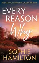 KNYGA Hamilton, Sophie Every Reason Why