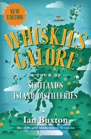 KNYGA Buxton Ian Whiskies Galore: A Tour of Scotland's Island Distilleries