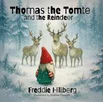 KNYGA Hillberg, Freddie Thomas The Tomte And The Reindeer