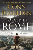KNYGA Iggulden, Conn Forged in Rome