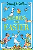 KNYGA Blyton, Enid Stories for Easter: The perfect Easter gift for children!