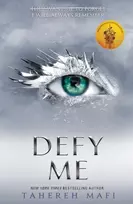 KNYGA Mafi, Tahereh Defy Me