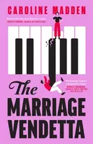 KNYGA Madden, Caroline Marriage Vendetta: 'Wonderfully edgy and exquisitely funny' - Joseph O'Connor