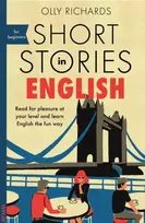 KNYGA Richards, Olly Short Stories in English for Beginners: Read for pleasure at your level, expand your vocabulary and learn English the fun way!