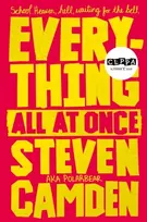 KNYGA Camden, Steven Everything All at Once: A Fabulous Poetry Collection About Life at Secondary School