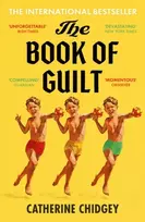 KNYGA Chidgey, Catherine Book of Guilt: A BBC Radijas 2 BOOK CLUB PICK 2025