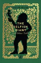 KNYGA Wilde, Oscar Selfish Giant and Other Tales